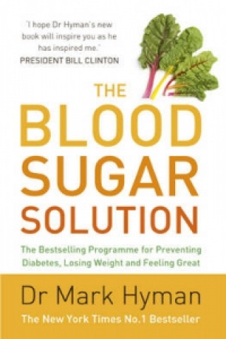 Kniha Blood Sugar Solution Mark Hyman