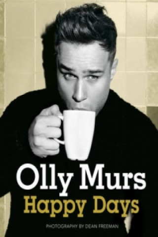 Kniha Happy Days Olly Murs