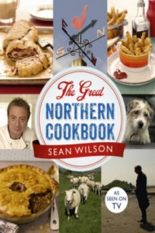 Carte Great Northern Cookbook Sean Wilson