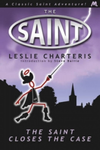 Carte Saint Closes the Case Leslie Charteris