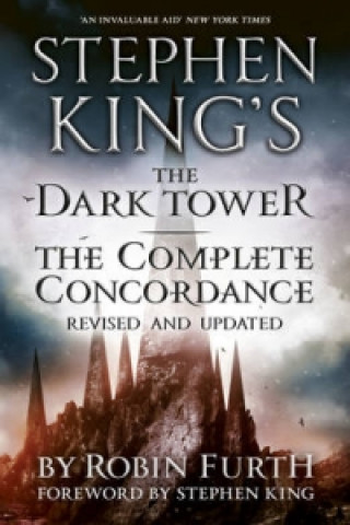 Könyv Stephen King's The Dark Tower: The Complete Concordance Robin Furth