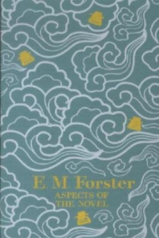 Kniha Aspects of the Novel E. M. Forster