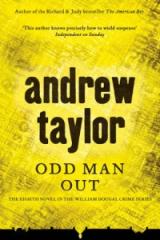 Kniha Odd Man Out Andrew Taylor