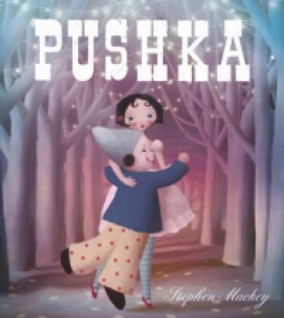 Knjiga Pushka Stephen Mackey