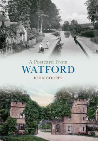 Kniha Postcard from Watford John Cooper