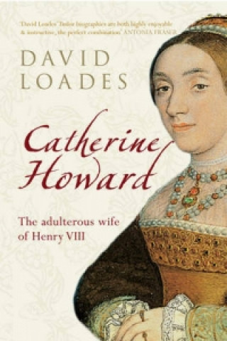 Książka Catherine Howard David Loades