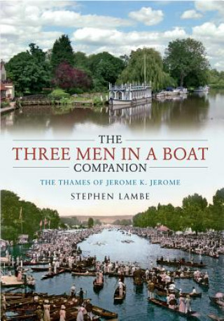 Книга Three Men in a Boat  Companion Stephen Lambe