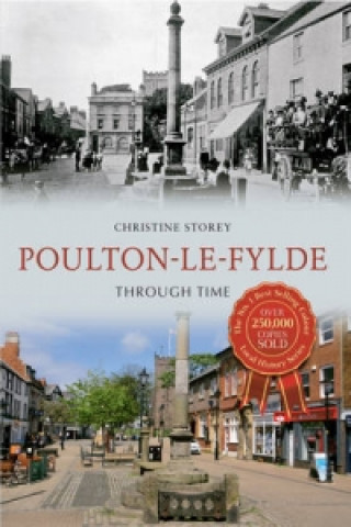 Carte Poulton-le-Fylde Through Time Christine Storey