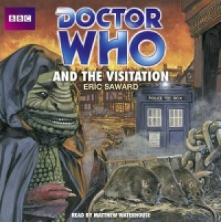 Audio Doctor Who And The Visitation Eric Saward