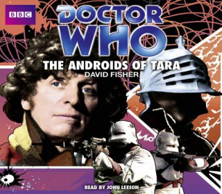 Hanganyagok Doctor Who: The Androids Of Tara (Classic Audio Original) David Fisher