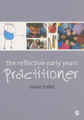 Könyv Reflective Early Years Practitioner Elaine Hallet