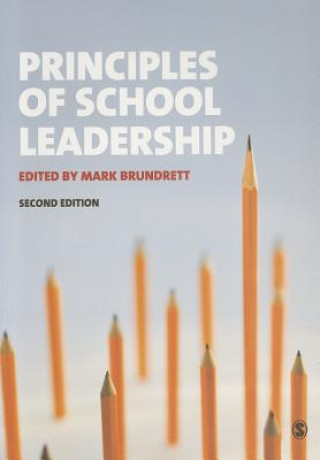 Kniha Principles of School Leadership Mark Brundrett