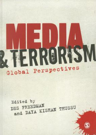 Könyv Media and Terrorism Daya K Thussu