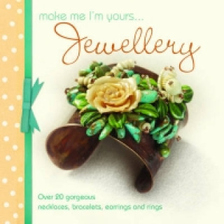 Книга Make Me Im Yours Jewellery Various