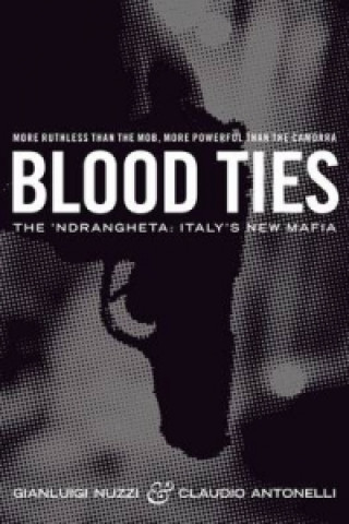Книга Blood Ties Gianluigi Nuzzi