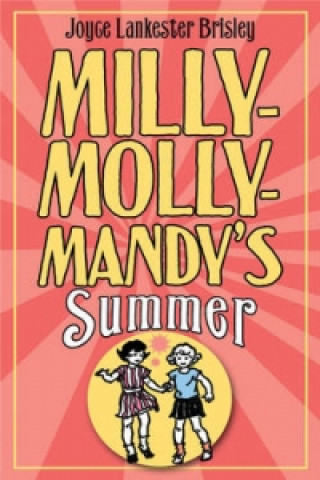 Kniha Milly-Molly-Mandy's Summer Joyce Lankester Brisley