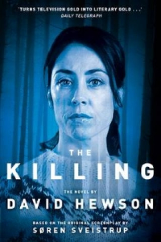 Kniha Killing 1 David Hewson