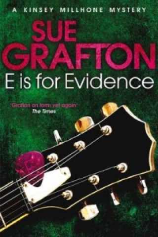 Könyv E is for Evidence Sue Grafton