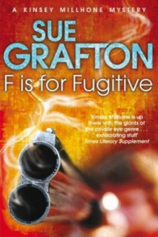 Könyv F is for Fugitive Sue Grafton