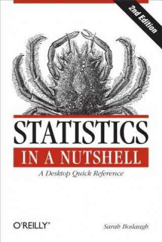 Könyv Statistics in a Nutshell 2e Sarah Boslaugh