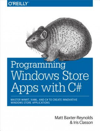 Knjiga Programming Windows Store Apps with C# Matthew Baxter Reynolds