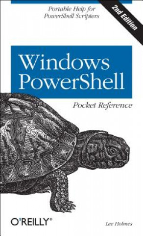 Carte Windows PowerShell Pocket Reference Lee Holmes