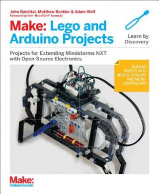 Książka Make - LEGO and Arduino Projects John Baichtal