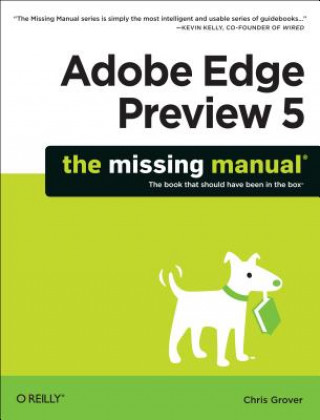 Kniha Adobe Edge Preview 5: The Missing Manual Chris Grover