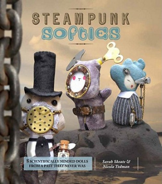 Carte Steampunk Softies Sarah Skeate
