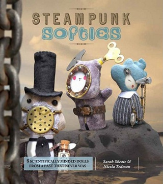 Książka Steampunk Softies Sarah Skeate