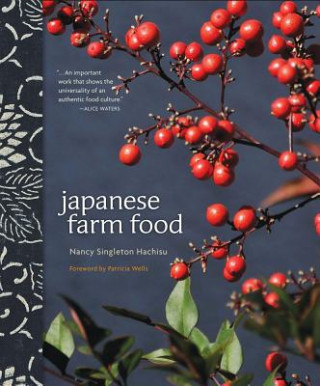 Carte Japanese Farm Food Nancy Singleton Hachisu