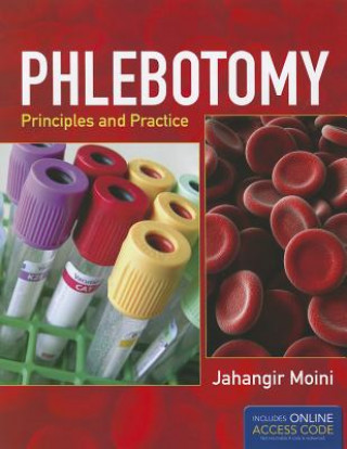 Könyv Phlebotomy: Principles And Practice Moini