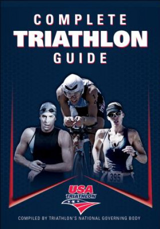 Книга Complete Triathlon Guide USA Triathlon