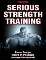 Carte Serious Strength Training Tudor Bompa Mauro Di Pasquale