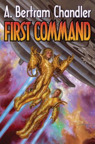 Kniha First Command A Bertram Chandler