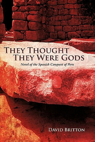 Libro They Thought They Were Gods David Britton