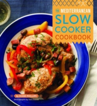 Carte Mediterranean Slow Cooker Diane Phillips