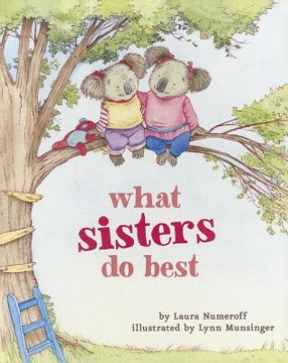 Könyv What Sisters Do Best Laura Numeroff