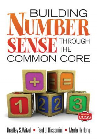 Kniha Building Number Sense Through the Common Core Bradley S. Witzel