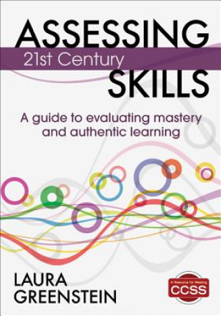Carte Assessing 21st Century Skills Laura M. Greenstein
