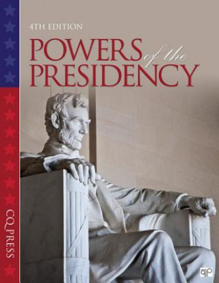 Книга Powers of the Presidency CQ Press