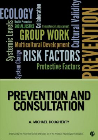 Kniha Prevention and Consultation Robert K Conyne