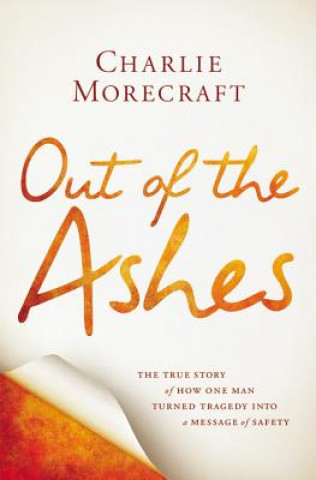 Kniha Out of the Ashes Charlie Morecraft