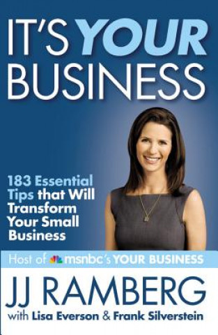 Kniha It's Your Business Frank J J Lisa Everson Ramberg Silverstein