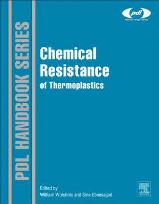 Libro Chemical Resistance of Thermoplastics Sina Ebnesajjad