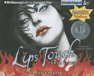 Book Lips Touch: Three Times Laini Taylor