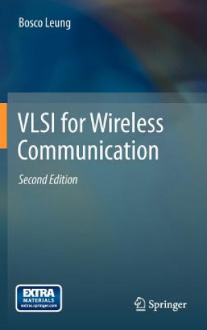 Książka VLSI for Wireless Communication Bosco H Leung