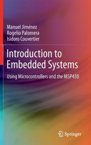 Könyv Introduction to Embedded Systems Manuel Jimenez