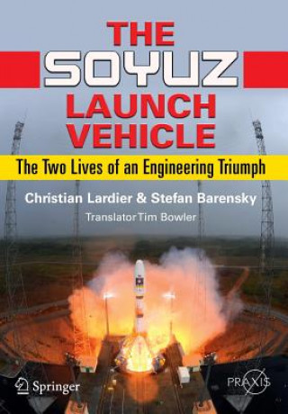 Kniha Soyuz Launch Vehicle C Lardier
