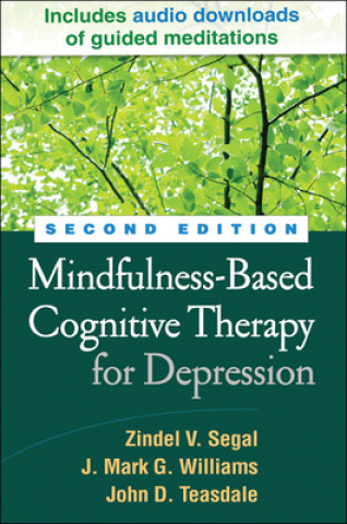 Könyv Mindfulness-Based Cognitive Therapy for Depression Zindel V Segal